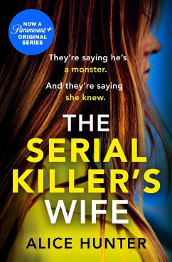 The Serial Killer's Wife - Hunter, Alice