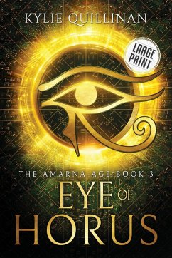 Eye of Horus (Large Print Version) - Quillinan, Kylie