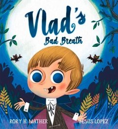 Vlad's Bad Breath - Mather, Rory H.