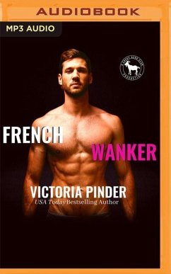 French Wanker - Pinder, Victoria; Club, Hero