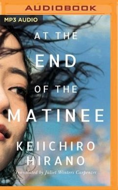 At the End of the Matinee - Hirano, Keiichiro