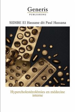 Hypercholestérolémies en médecine interne - Paul Hassana, Sidibe El Hassane