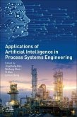 Applications of Artificial Intelligence in Process Systems Engineering