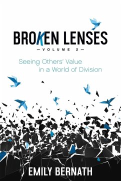 Broken Lenses, Volume 2 - Bernath, Emily