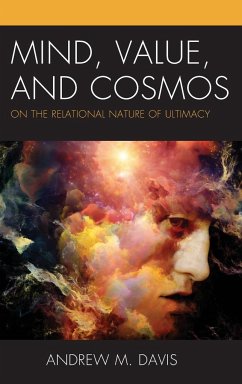Mind, Value, and Cosmos - Davis, Andrew M.