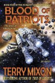 Blood of Patriots (Book 4 of The Humanity Unlimited Saga)