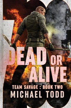 Dead or Alive - Anderle, Michael; Todd, Michael