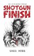 Shotgun Finish - Bild 1