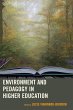 Environment and Pedagogy in Higher... - Bild 1