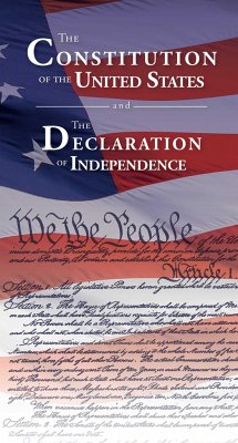 The Constitution of the United States and the Declaration of Independence - Delegates of