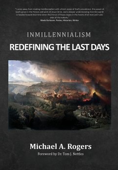 Inmillennialism - Rogers, Michael A