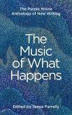 The Music of What Happens The Music of What Happens