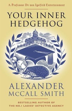Your Inner Hedgehog - McCall Smith, Alexander