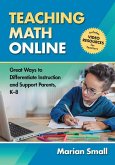 Teaching Math Online: Great Ways to Differentiate Instruction and Support Parents, K-8