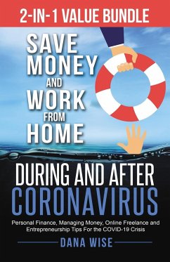 2-in-1 Value Bundle Save Money and Work from Home During and After Coronavirus - Wise, Dana
