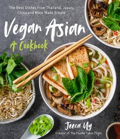 Vegan Asian: A Cookbook (eBook, ePUB) - Uy, Jeeca