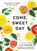 Come, Sweet Day