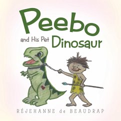 Peebo and His Pet Dinosaur