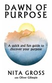 Dawn Of Purpose