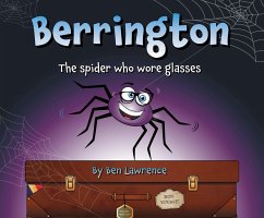 Berrington -- The Spider Who Wore Glasses [Us Edition] - Lawrence, Ben