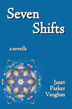 Seven Shifts - Parker Vaughan, Janet