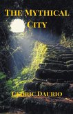 The Mythical City