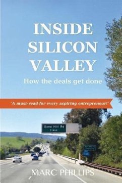 Inside Silicon Valley - Phillips, Marc