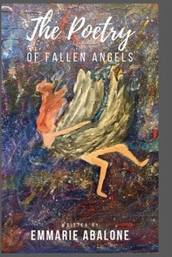 The Poetry of Fallen Angels - Abalone, Emmarie