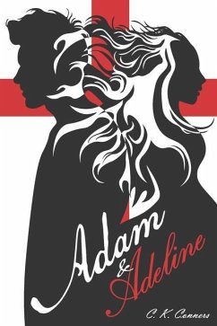 Adam and Adeline - Conners, C. K.