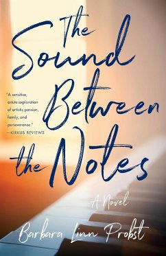 The Sound Between The Notes - Probst, Barbara Linn