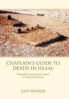 Chaplain's Guide to Death in Islam - Haider, Safi