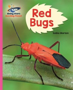 Reading Planet - Red Bugs! - Pink B: Galaxy - Morton, Sasha