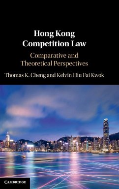 Hong Kong Competition Law - Cheng, Thomas K.; Kwok, Kelvin Hiu Fai