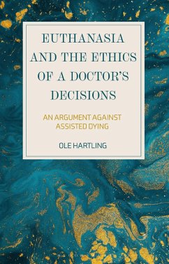 Euthanasia and the Ethics of a Doctor's Decisions Cover Euthanasia and the Ethics of a Doctor's Decisions