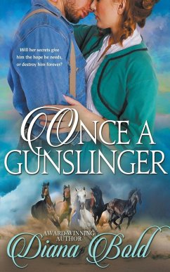 Once a Gunslinger - Bold, Diana