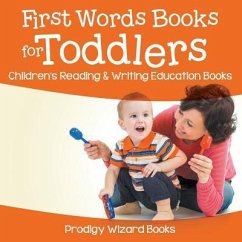 First Words Books for Toddlers: Children's Reading & Writing Education Books - Prodigy Wizard Books