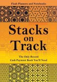 Stacks on Track: The Only Record Cash Payment Book You'll Need