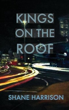 Kings on the Roof - Harrison, Shane