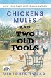 Chickens, Mules and Two Old Fools - Bild 1