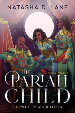 The Pariah Child: Serwa's Descendants - Lane, Natasha D.