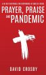 Prayer, Praise and Pandemic - Bild 1