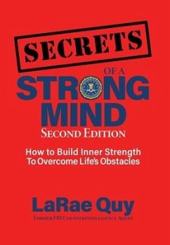 SECRETS of a Strong Mind (2nd edition) - Quy, Larae