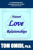 The Nature of Love and Relationships (Enhanced Edition): Generally Acceptable Relationship Principles for the new era