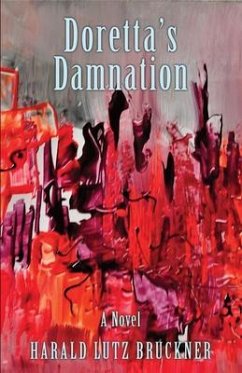 Doretta's Damnation (eBook, ePUB) - Bruckner, Harald Lutz