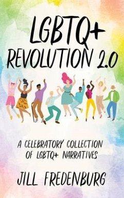 LGBTQ+ Revolution 2.0 (eBook, ePUB) - Fredenburg, Jill