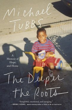 The Deeper the Roots (eBook, ePUB) - Tubbs, Michael