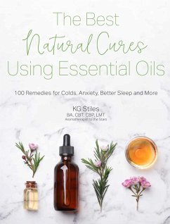 Cover The Best Natural Cures Using Essential Oils (eBook, ePUB)
