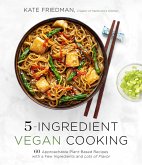 5-Ingredient Vegan Cooking (eBook, ePUB)