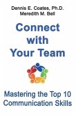 Connect with Your Team: Mastering the Top 10 Communication Skills
