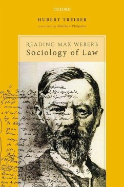 Reading Max Weber's Sociology of Law - Treiber, Hubert; Philpotts, Matthew